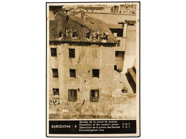 2176 TARJETAS POSTALES. <B>BARCELONA. GUERRA CIVIL.</B> Derribo De La Cárcel De Mujeres. (N/C). - Otros & Sin Clasificación