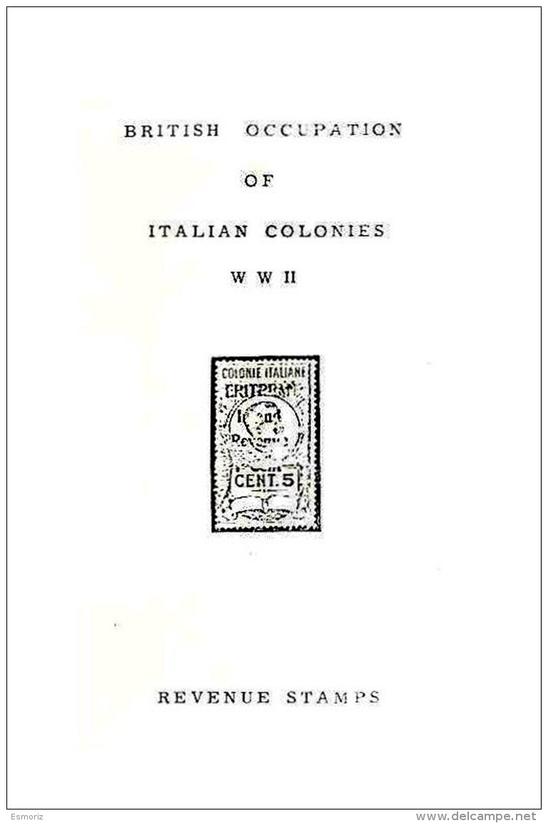 ITALIAN COLONIES, Revenues Of The British Occupation Of Italian Colonies, By Martin Erler, Bound Copy - Occ. Britanique MEF