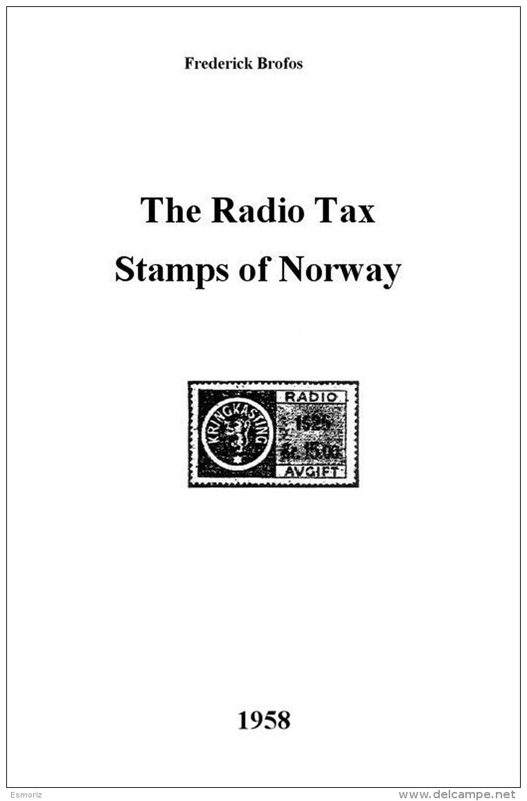 NORWAY, The Radio Tax Stamps Of Norway, By F. Brofos - Fiscale Zegels