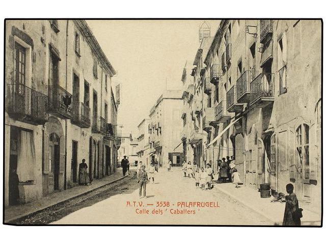 2773 TARJETAS POSTALES. <B>GIRONA. PALAFRUGELL. </B>Calle Dels Caballers. A.T.V. 3538. - Otros & Sin Clasificación