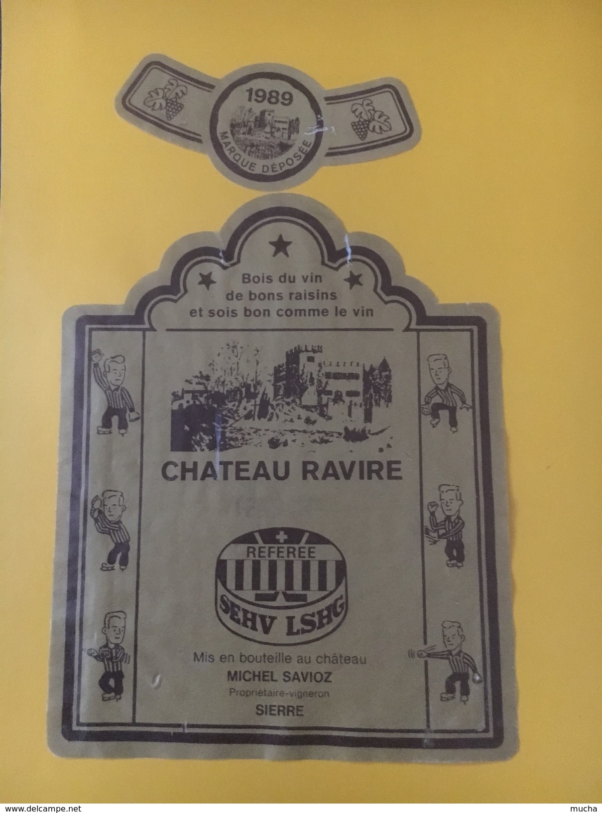 5438 -  Château Ravire 1989 Ligue Suisse Hockey Sur Glace Referee - Autres & Non Classés