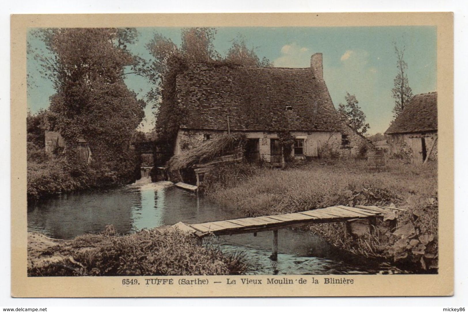 TUFFE--Le Vieux Moulin De La Blinière.........carte Colorisée...............à Saisir - Tuffe