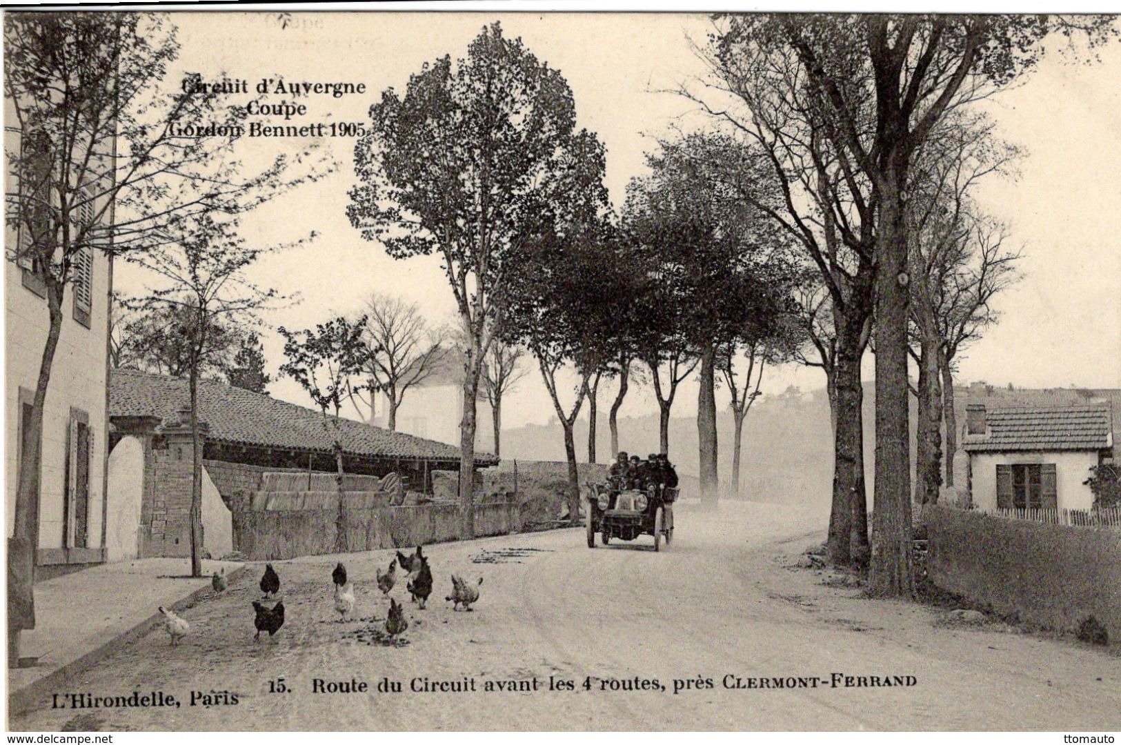 Coupe Gordon Bennett 1905 - Circuit D'Auvergne - Route Du Circuit Avant Les 4 Routes, Près Clermont-Ferrand - CPA - Grand Prix / F1