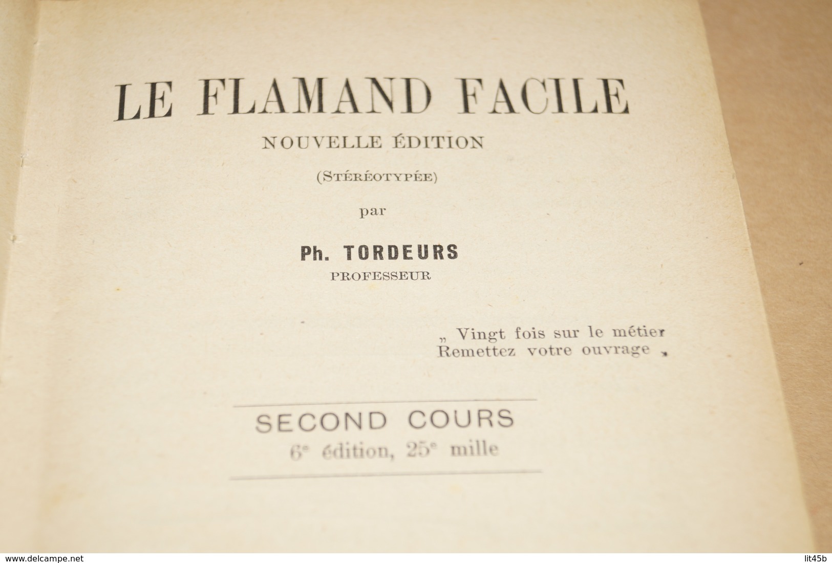 RARE,Le Flamand Facile,1933,Ph. Tordeurs,superbe état.266 Pages,18,5 Cm./12,5 Cm. - 1801-1900