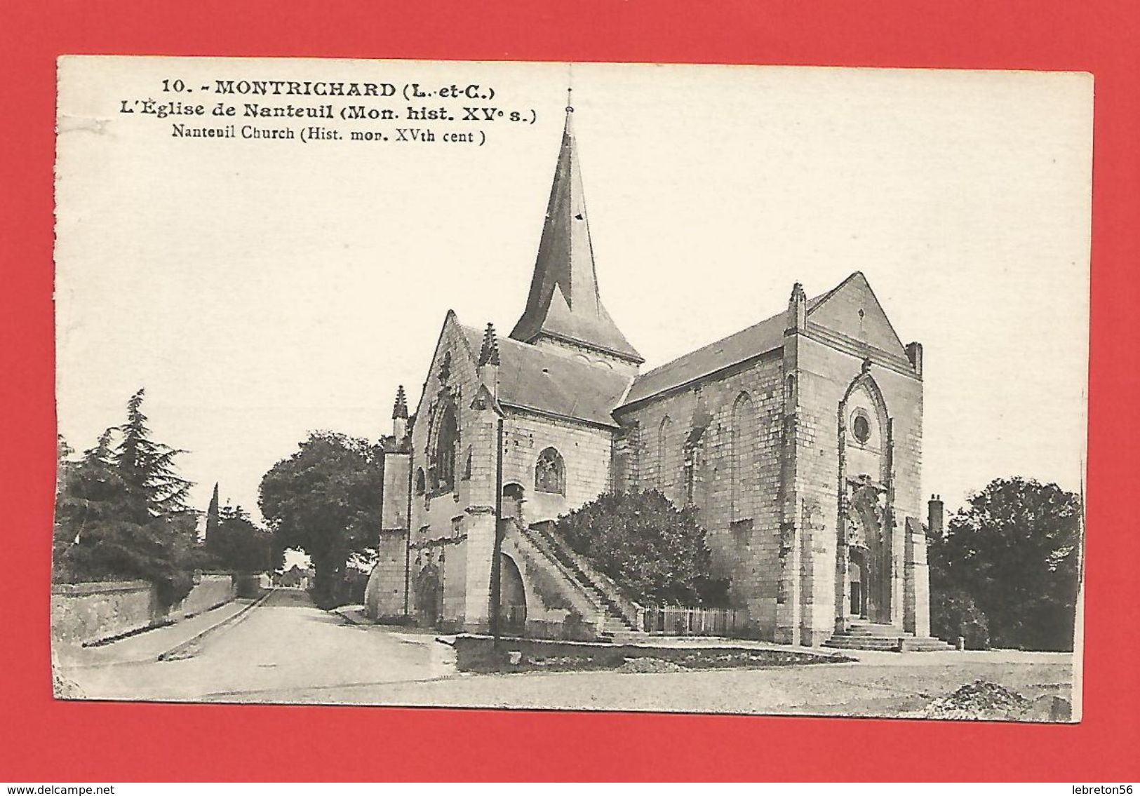 C.P.A.  (41)  " MONTRICHARD  "   L'Eglise De Nanteuil  ( Mon.hist. XVe S..) Voir 2 Photos - Montrichard