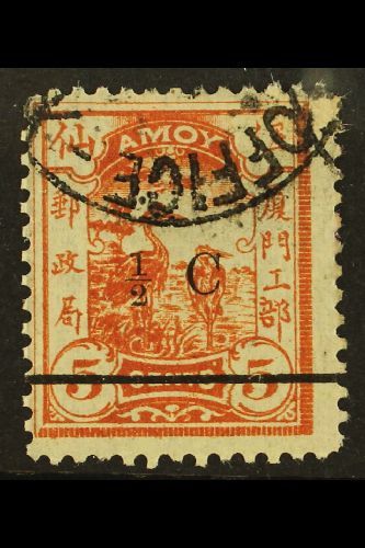 MUNICIPAL POSTS - AMOY  1896 ½c On 5c Orange, Variety "straight Foot To 2", SG 21a, Very Fine Used. Scarce Stamp. For Mo - Otros & Sin Clasificación