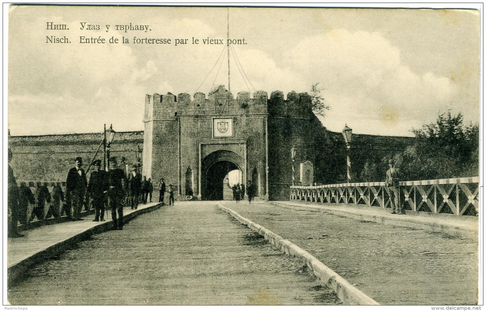 SERBIA  NIS  NISCH  Entrée De La Forteresse Par Le Vieux Pont - Serbia