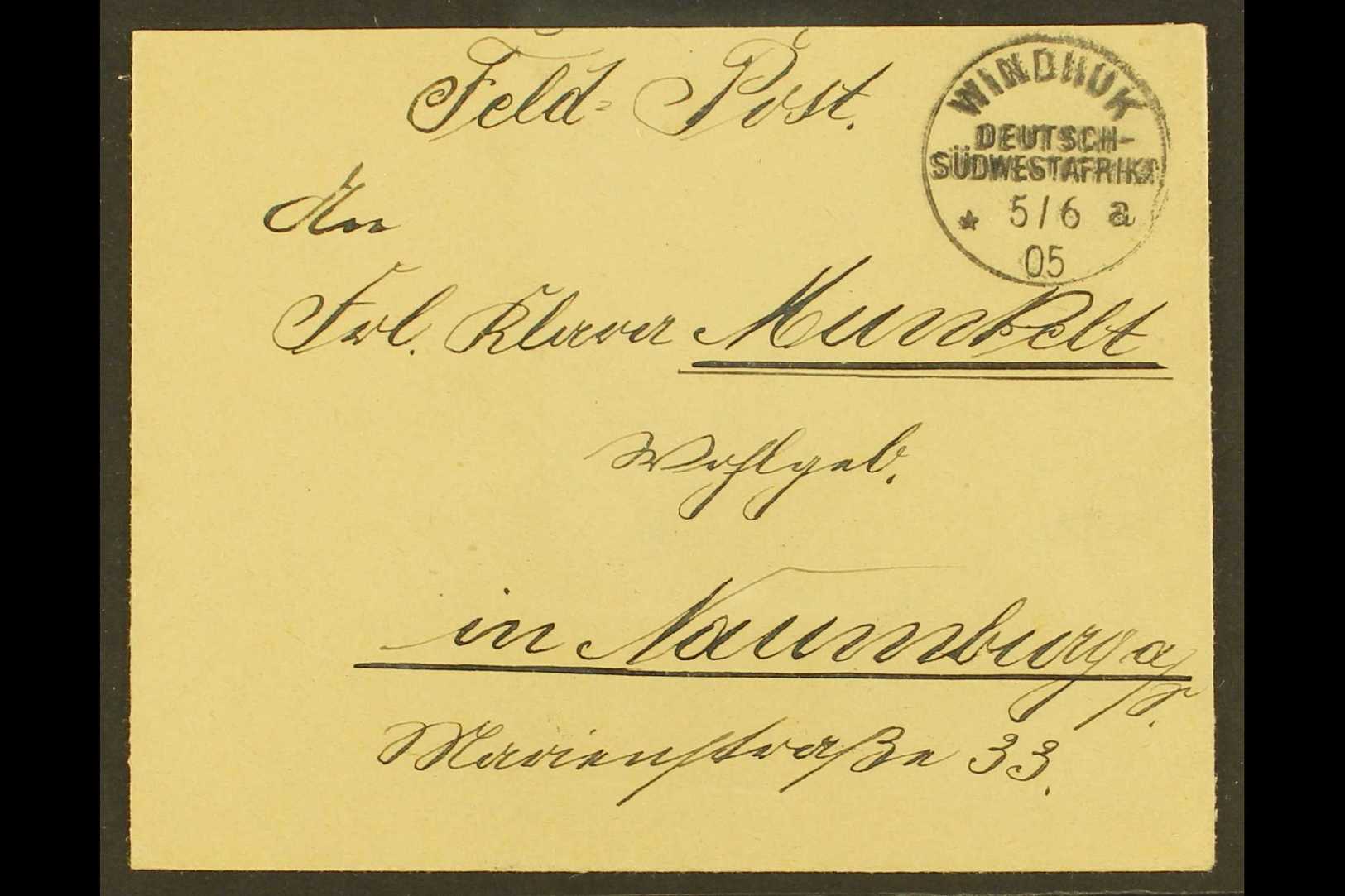 SOUTH WEST AFRICA  1905 (5 June) Stampless Feldpost Cover Addressed To Germany, Bearing "Windhuk" Cds, Plus Arrival Mark - Autres & Non Classés