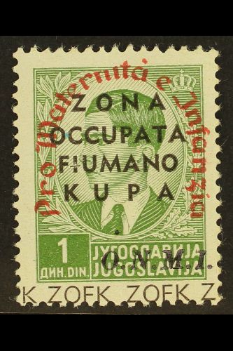 FIUME & KUPA ZONE  1941 1d Green Maternity Fund OVERPRINT IN RED Variety, Sassone 40, Fine Never Hinged Mint, Very Fresh - Sin Clasificación