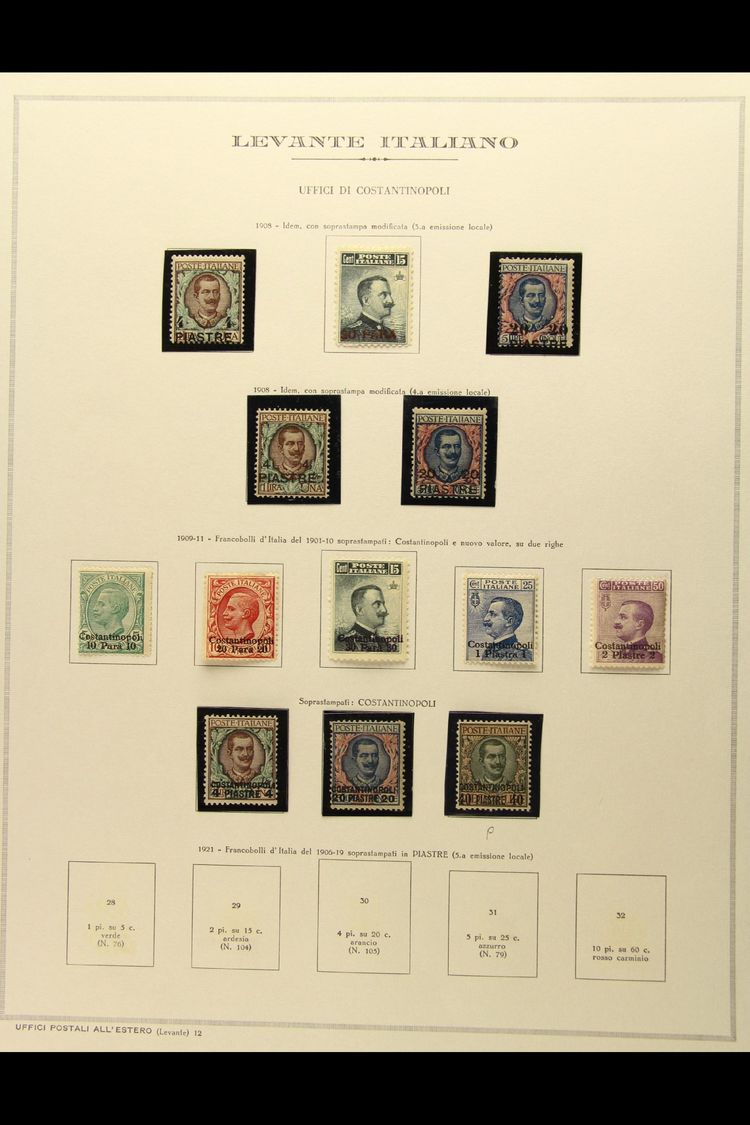 CONSTANTINOPLE  1908 TO 1923 VERY FINE MINT COLLECTION. A Lovely Quality Collection Begins With The 1908 Third Printing  - Autres & Non Classés