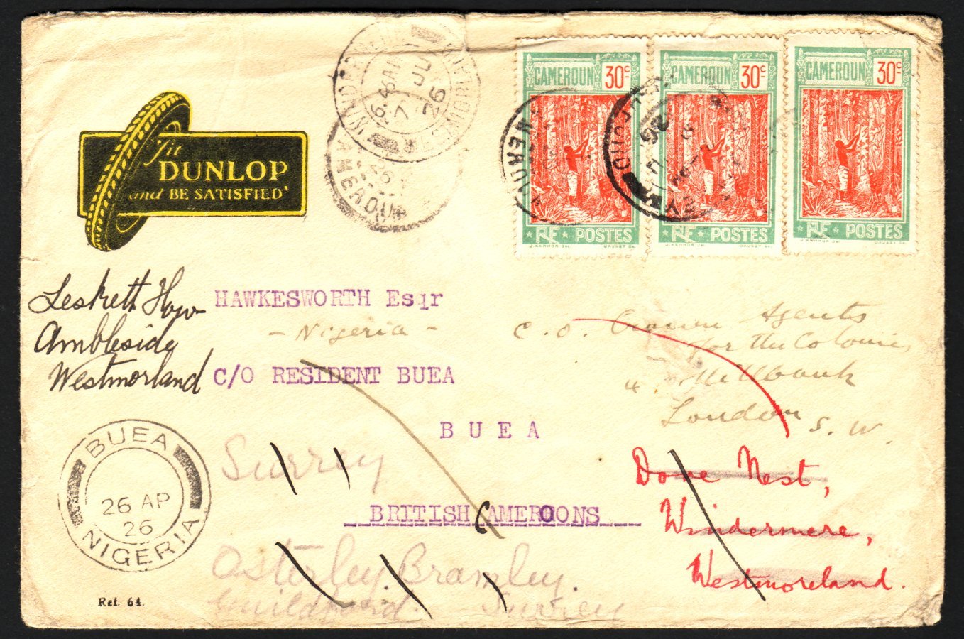 BRITISH CAMEROONS  1928 "Dunlop" Advertising Cover Sent From French Cameroon To Buea And Thence Forwarded Around The UK. - Nigeria (...-1960)