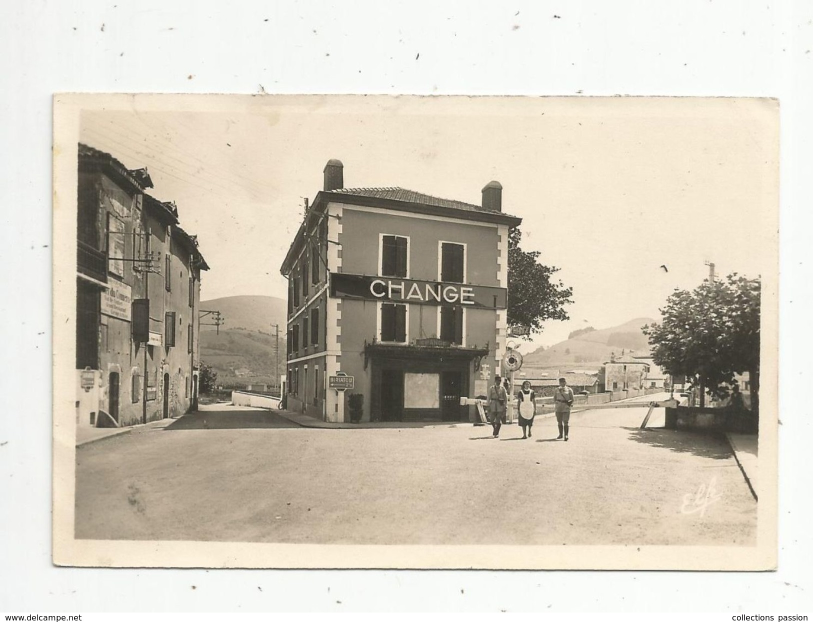 Cp, 64 , BEHOBIE , Route De BIRIATOU Et Pont International , Commerce : Change , Voyagée 1949, Ed : Pyrénées Ocean - Béhobie