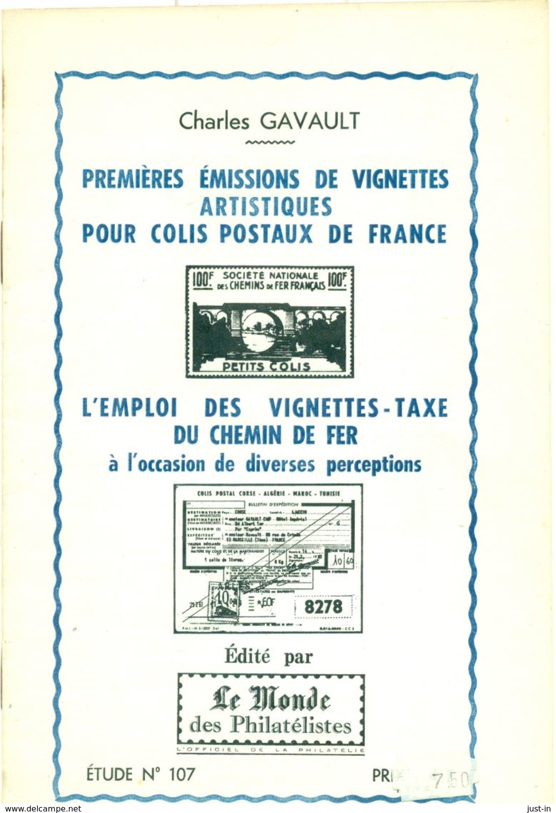 VIGNETTES COLIS POSTAUX C.GAVAULT 1969 Tirage 400 Ex. 16 Pages état Neuf. - Railways