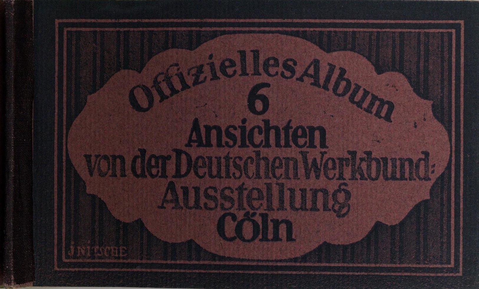 Deutscher Werkbund Album Mit 6 Ansichten Der Ausstellung In Köln 1914 I-II Expo - Andere & Zonder Classificatie