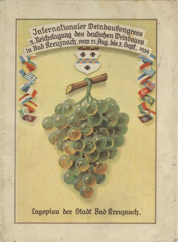 Wein Bad Kreuznach (6550) Lageplan Internationaler Weinbaukongress 2. Reichstagung Des Deutschen Weinbaues 1939 II (flec - Expositions