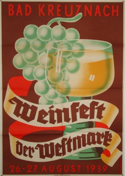 Wein Bad Kreuznach (6550) Plakat 25,5 X 83 Cm Weinfest Der Westmark 1939 I-II Vigne - Tentoonstellingen
