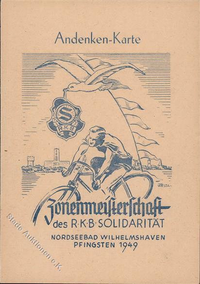 WILHELMSHAVEN - RADFAHR-ZONENMEISTERSCHAFT R.K.B. SOLIDARITÄT 1949 Mit S-o I-II - Geschiedenis