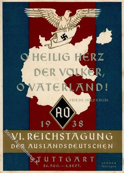Propaganda WK II Stuttgart WK II VI. Reichstagung Der Auslandsdeutschen I-II - Oorlog 1939-45