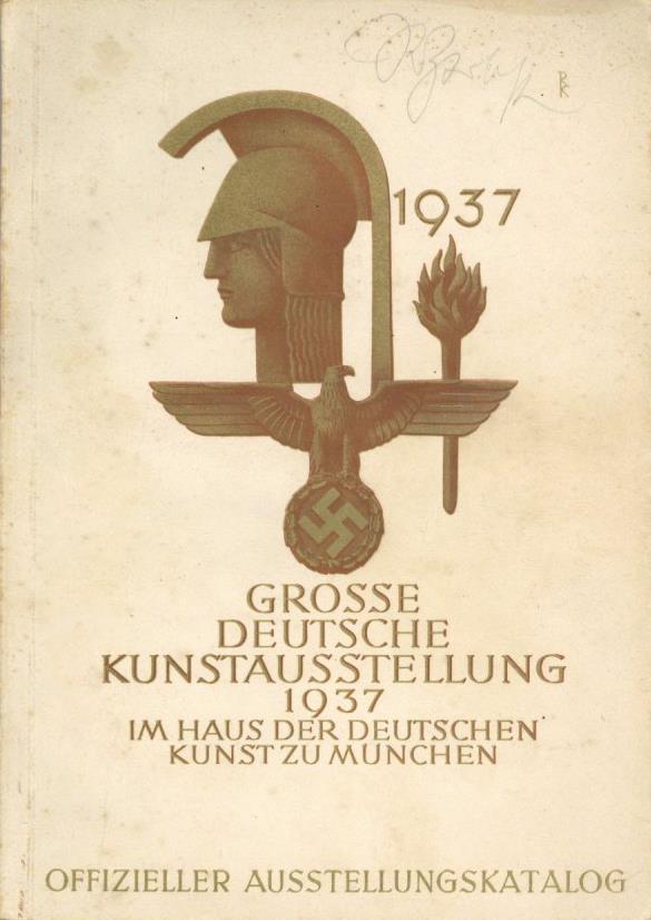 HDK Große Deutsche Kunstausstellung Ausstellungkatalog 1937 Viele Abbildungen II - Guerre 1939-45