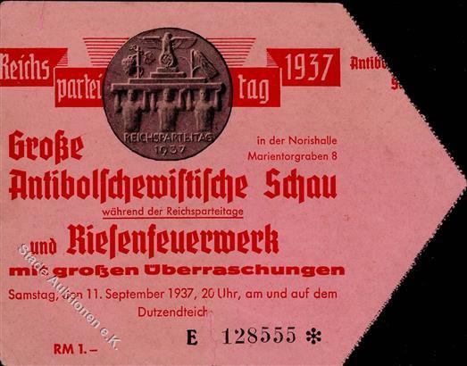 Reichsparteitag WK II Nürnberg (8500) 1937 Eintrittskarte Große Antibolschewistische Schau I-II (Gebrauchsspuren) - Guerre 1939-45