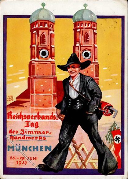 MÜNCHEN WK II - ZIMMERHANDWERK REICHSVERBANDSTAG 1937 - Künstlerkarte Sign. Otto Obermeier I-II -etwas Fleckig- - Oorlog 1939-45