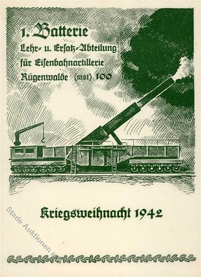 KRIEGSWEIHNACHT 1942 - EISENBAHNARTILLERIE RÜGENWALDE I - Oorlog 1939-45