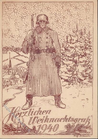 KRIEGSWEIHNACHT WK II - WEIHNACHTEN 1940 Sign. I - Oorlog 1939-45