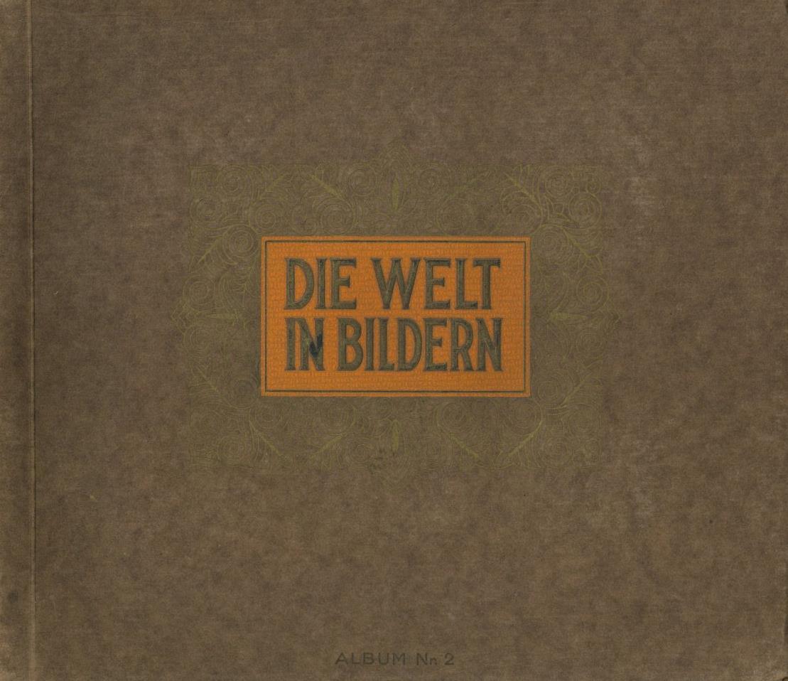 Sammelbild-Album Die Welt In Bildern Album 2 Manoli Zigarettenfabrik Ca.1930 Komplett II - Oorlog 1939-45