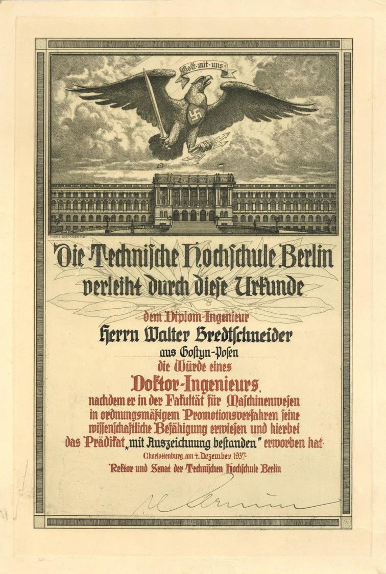 Verleihungsurkunde WK II Berlin (1000) Technische Hochschule Verleihung Des Doktortitels Sign. Bastanier, Hans I-II (Sta - Oorlog 1939-45