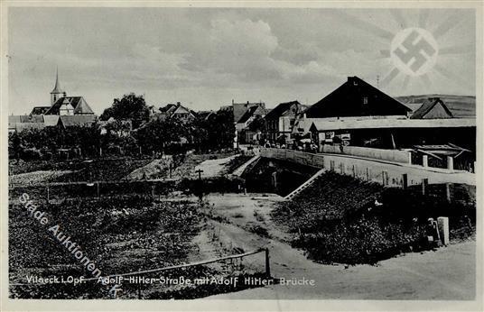 Aufgehende Sonne WK II - VILECK,Opf. Adolf-Hitler-Strasse Mit Adoölf-Hitler-brücke, NSDAP-Ortsgruppen-o I - Guerra 1939-45