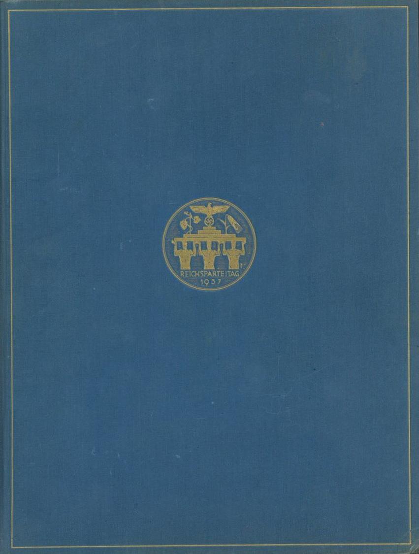 Buch WK II Reichstagung In Nürnberg 1937 Verlag Weller 407 Seiten Sehr Viele Abbildungen II - 5. Wereldoorlogen