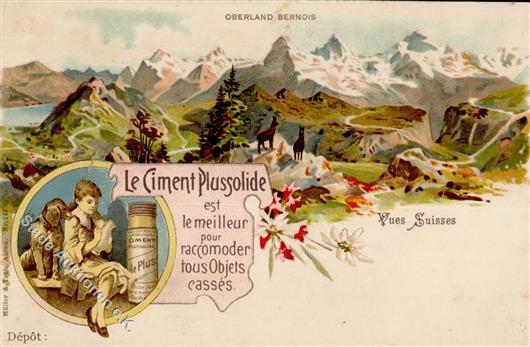 Berge Schweiz Berner Oberland Werbung Le Climent Plussolide Litho I-II Publicite - Autres & Non Classés