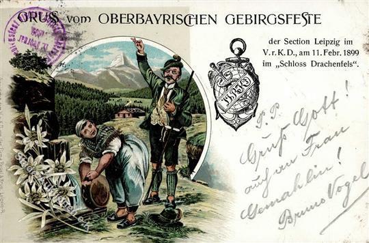 Gruss Vom OBERBAYERISCHEN GEBIRGSFESTE Der Section LEIPZIG Im V.r.K.D. 1899 Auf Schloss Drachenfels I-II Montagnes - Autres & Non Classés