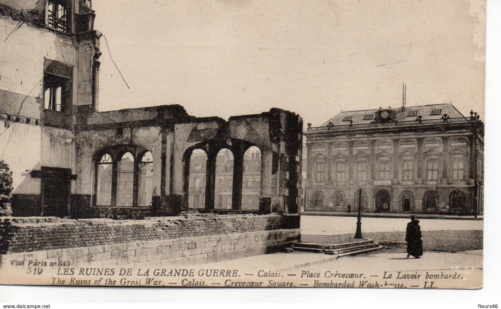 -62- CALAIS - Les Ruines De La Grande Guerre . Place Crévecoeur Le Lavoir - Calais