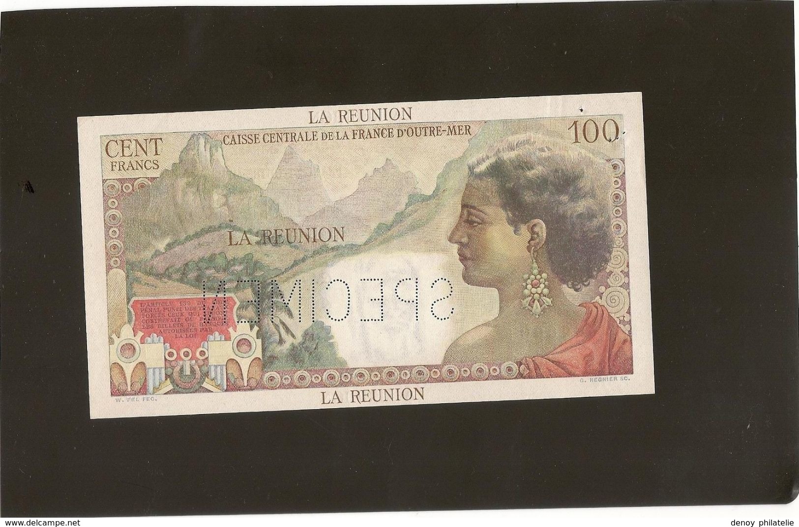 Billet Réunion 100  Francs La Bourbonnais  Spécimen SPL  Juste Des Trous Dépingle RRR - Reunion