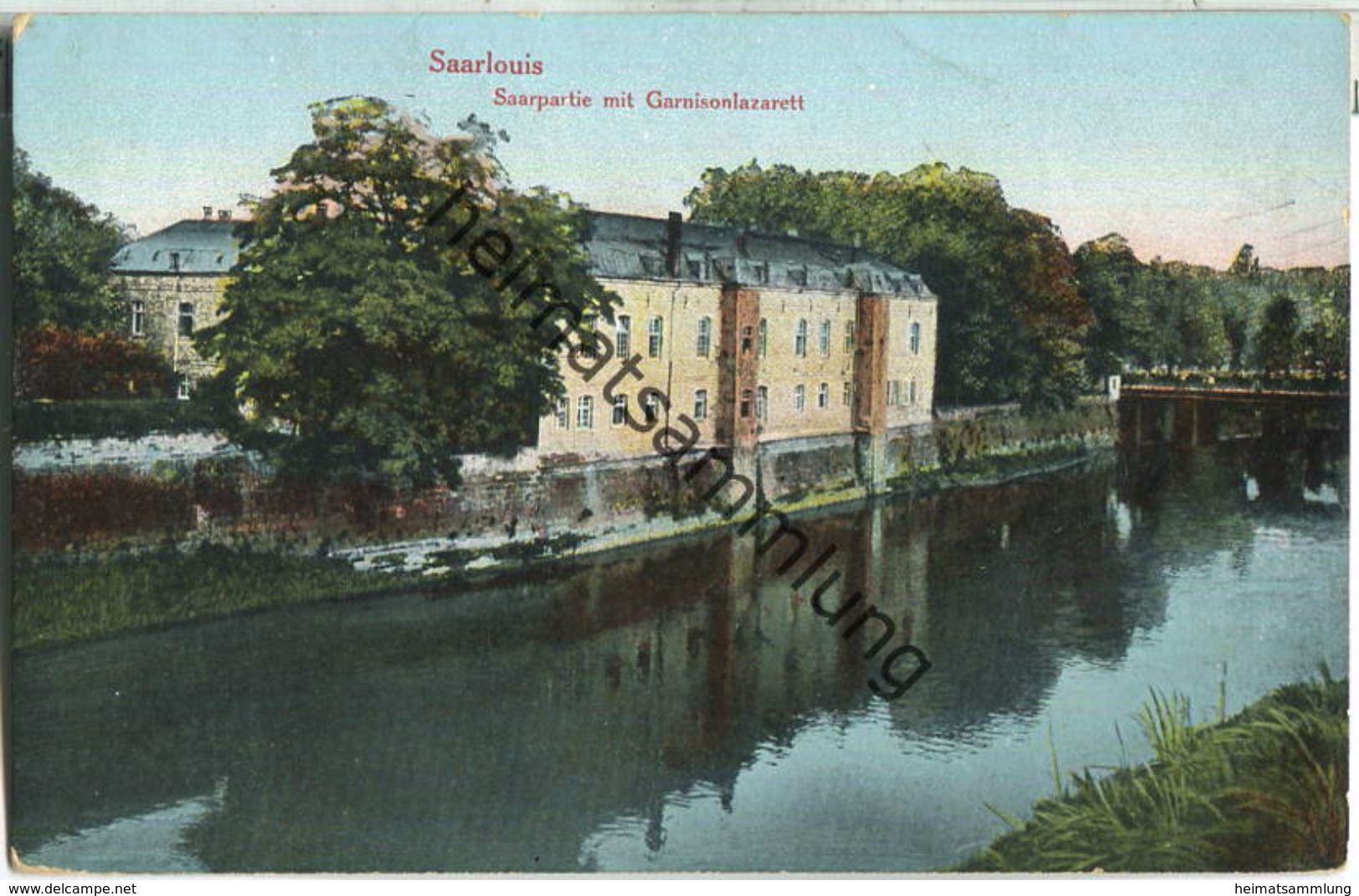 Saarlouis - Garnisionslazarett - Saar - Feldpost - Kreis Saarlouis