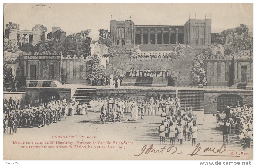 Spectacles - Opéra Parysatis - Camille Saint-Saëns - Arènes De Béziers 1903 - Cachet 1903 - Opera