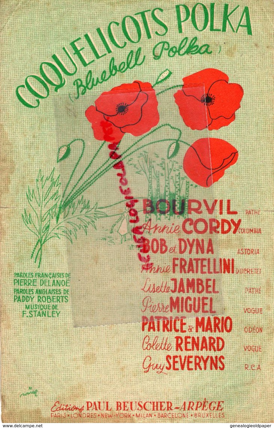 PARTITION MUSIQUE-COQUELICOTS POLKA-BLUEBELL-COQUELICOT-BOURVIL-ANNIE CORDY-ANNIE FRATELLINI-DELANOE-STANLEY-PARIS - Partitions Musicales Anciennes