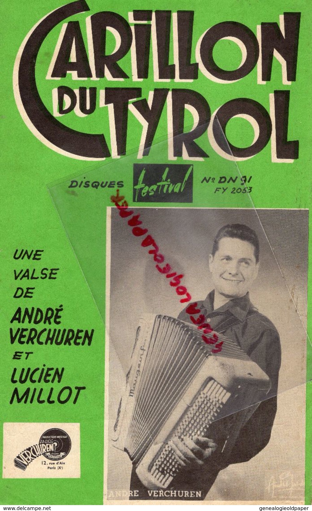 AUTRICHE-PARTITION MUSIQUE-CARILLON DU TYROL-VALSE ANDRE VERCHUREN-LUCIEN MILLOT-LA VALSE DES ALPES -ACCORDEON-1957 - Partitions Musicales Anciennes