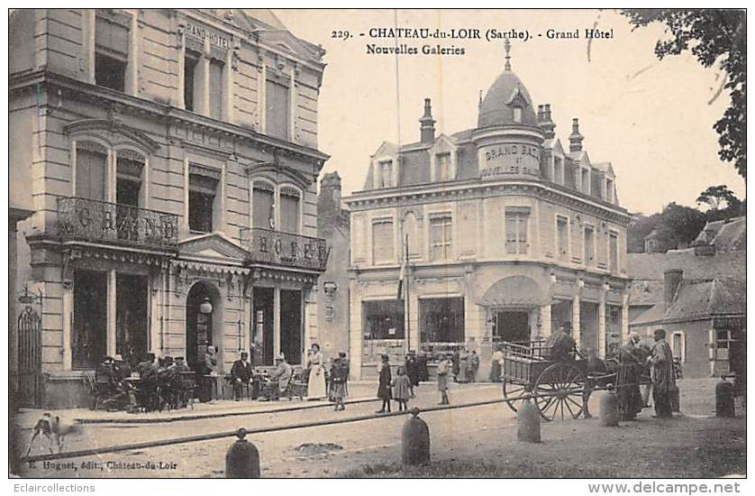 Chateau Du Loir             72         Grand Hôtel Et Nouvelles Galeries            (voir Scan) - Chateau Du Loir