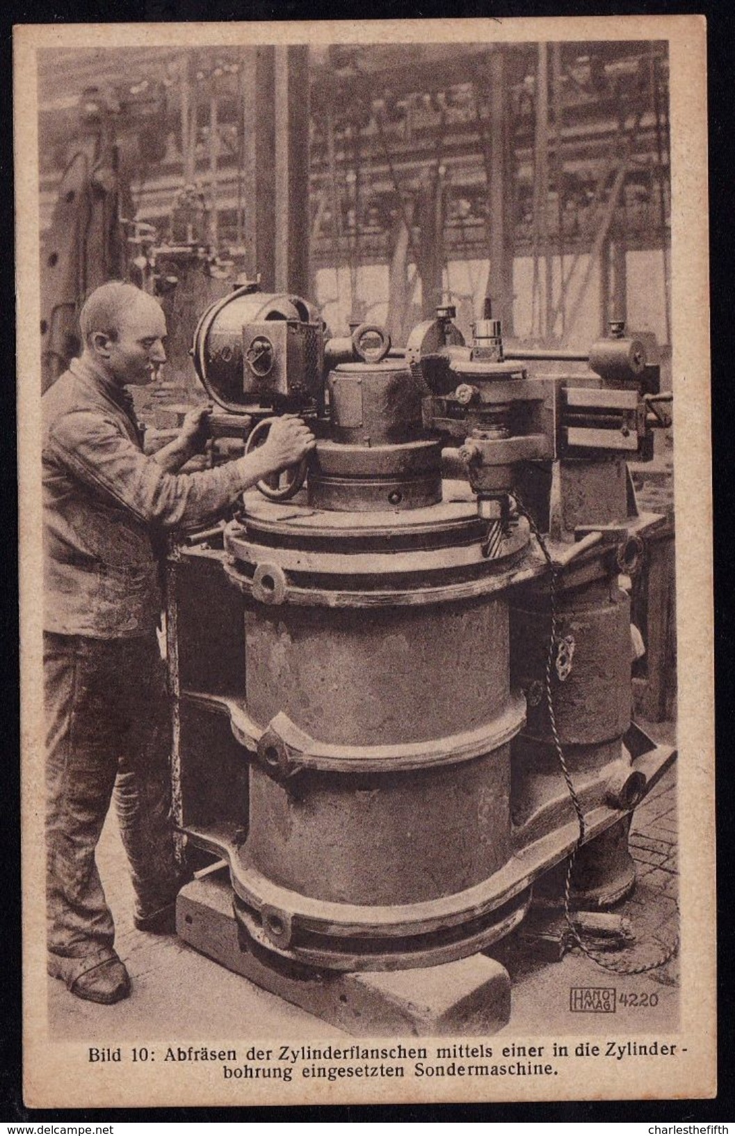 AK Hanomag  , Hannover - Linden -- Werdegang Eines Lokomotivzylinders - Fraiser Le Cilindre - Processing Cylinder - Industrie