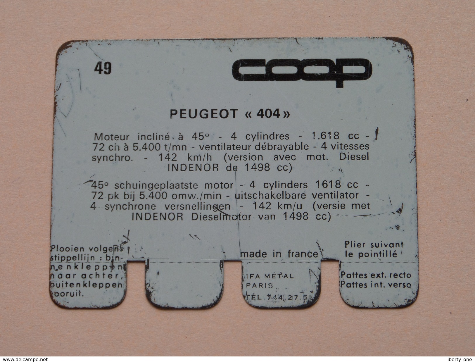 PEUGEOT 404 - Coll. N° 49 NL/FR ( Plaquette C O O P - Voir Photo - IFA Metal Paris ) ! - Tin Signs (after1960)