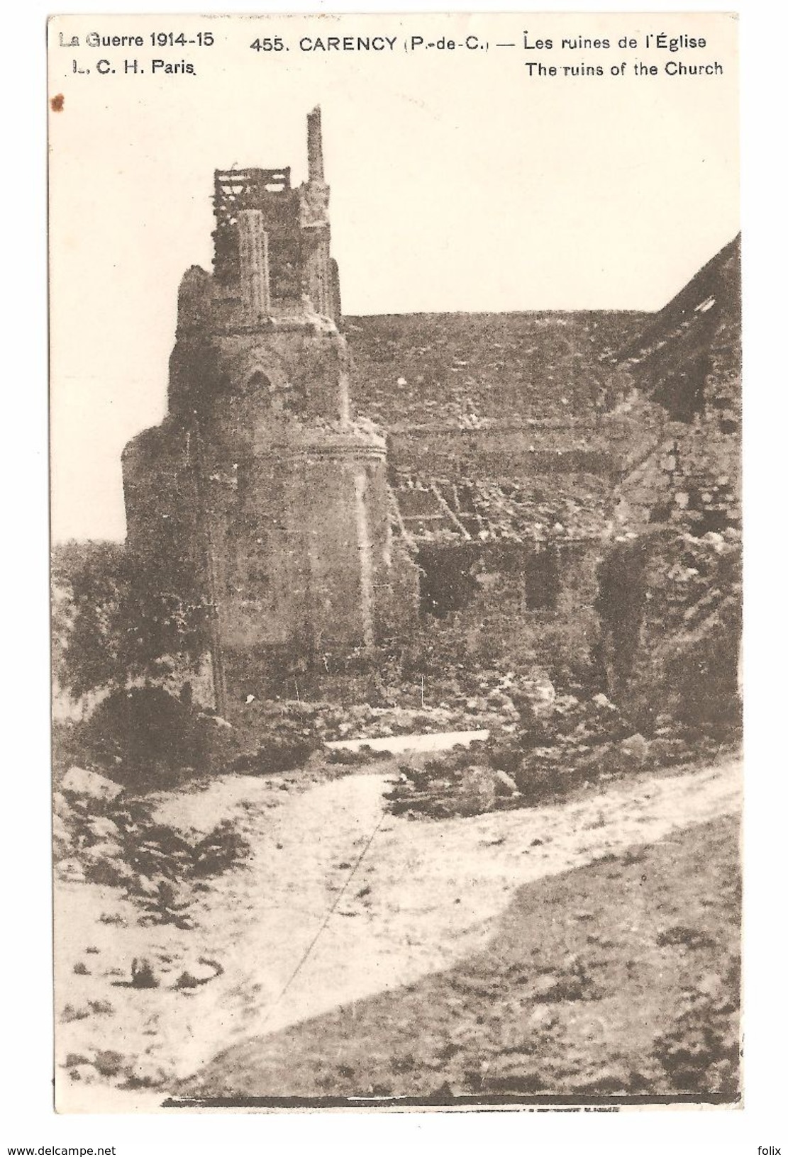 Carency - Les Ruines De L'église - Guerre 1914-18 - WW1 - Autres & Non Classés