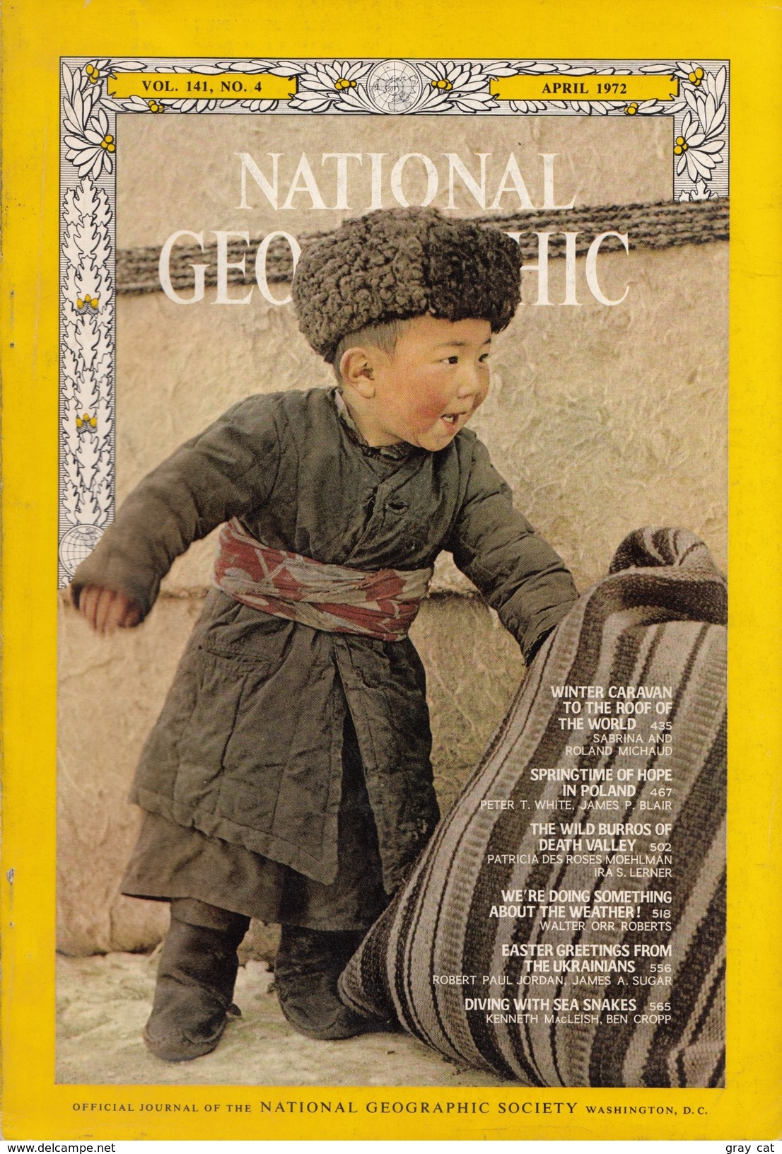 National Geographic Vol. 141, No. 4, April 1972 - Travel/ Exploration