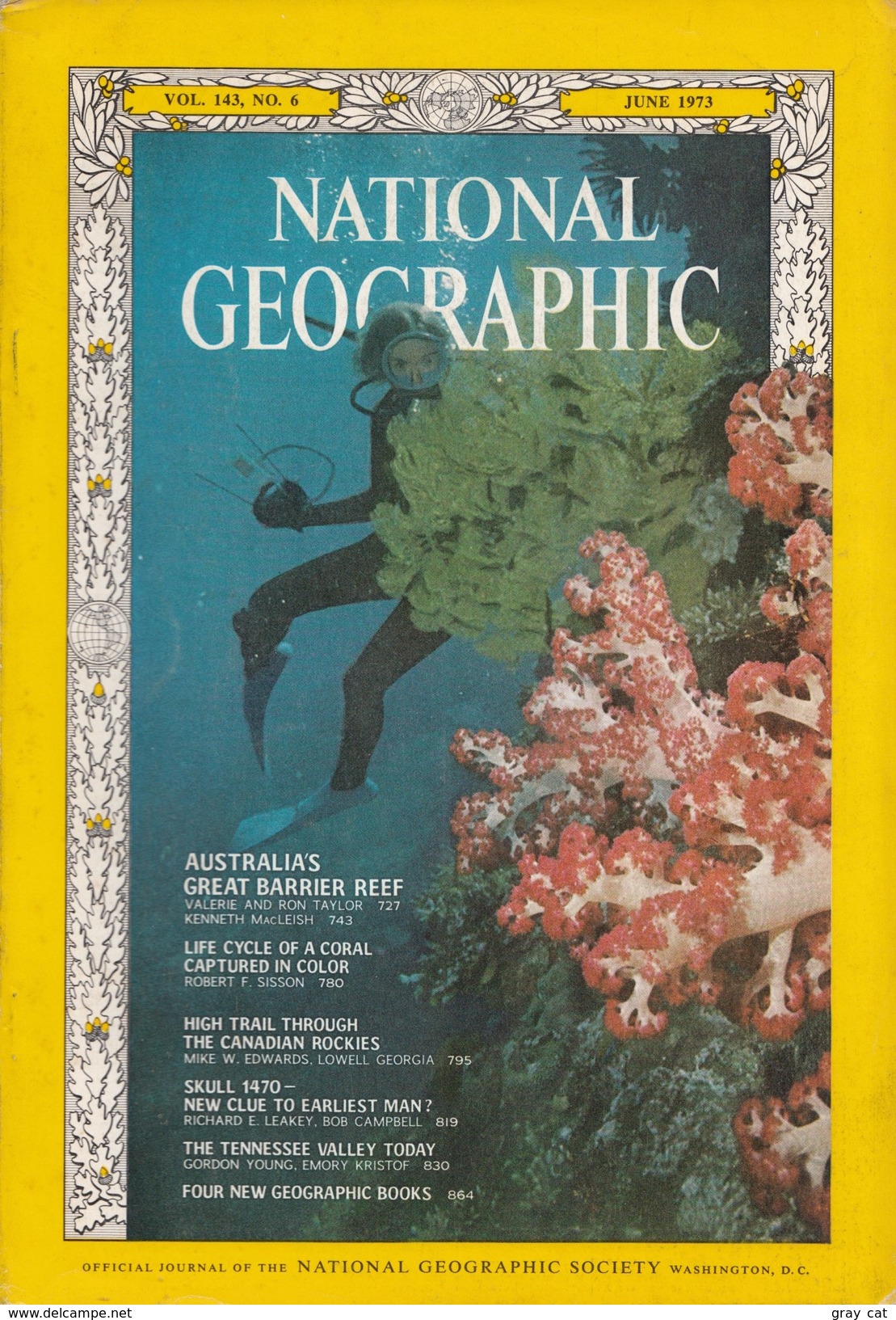 National Geographic Vol. 143, No. 6, June 1973 - Travel/ Exploration