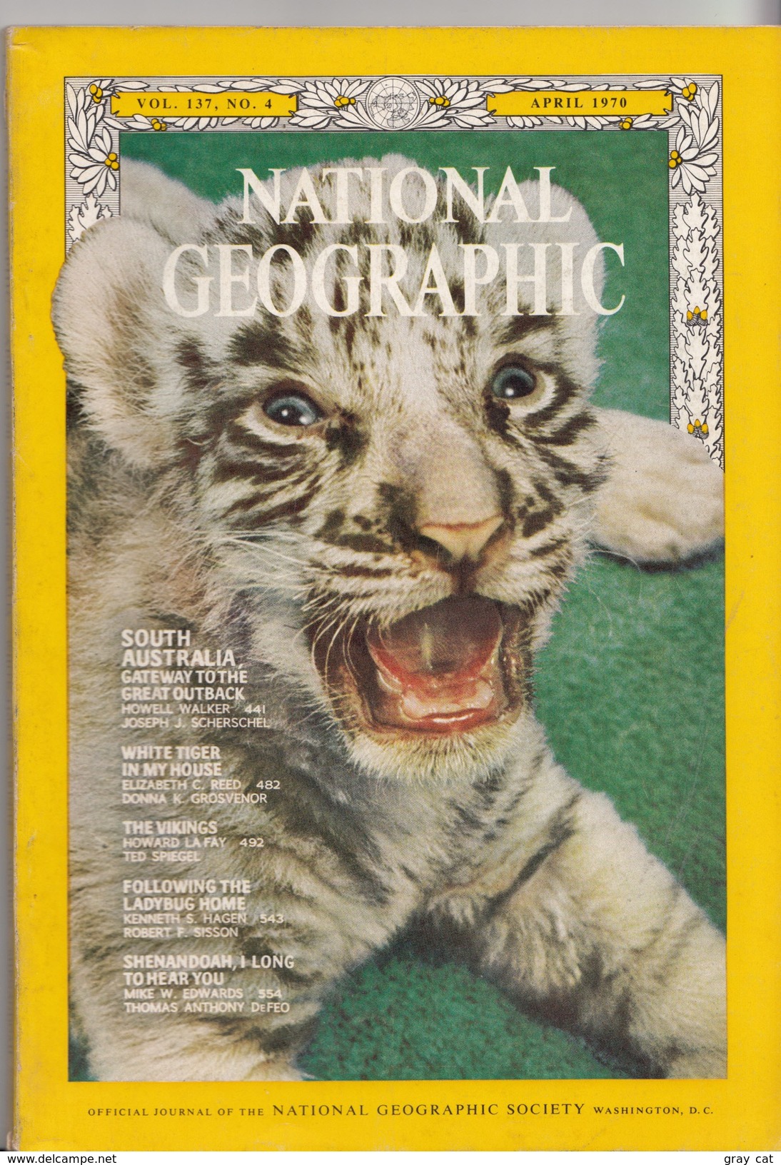 National Geographic Vol. 137, No. 4, April 1970 - Voyage/ Exploration