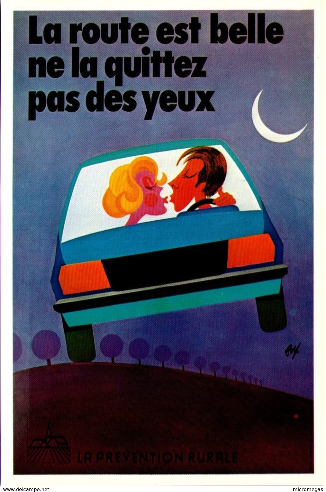 FORE - 13 - Affiche Pour La "Prévention Rurale" (1977) - Fore