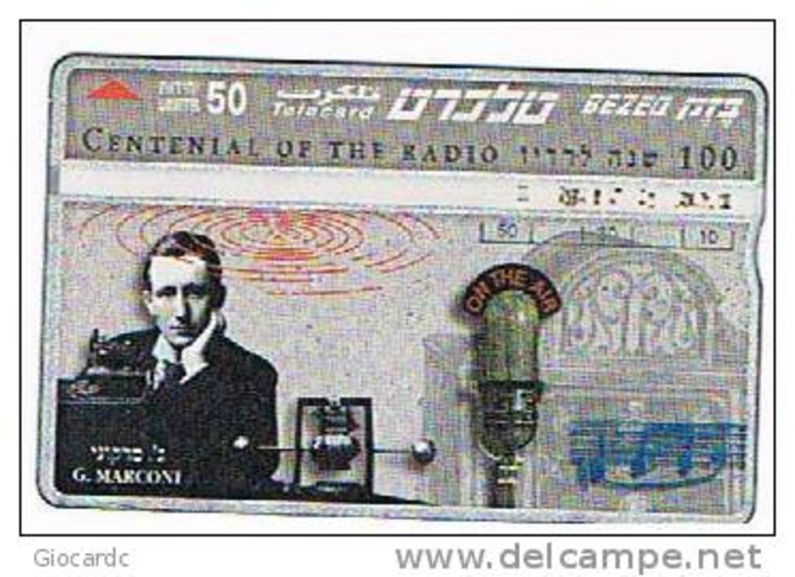 ISRAELE (ISRAEL) - BEZEQ (L&G) - 1995 100^ ANNIV. RADIO: GUGLIELMO MARCONI - USED  - RIF. 4408 - Israël