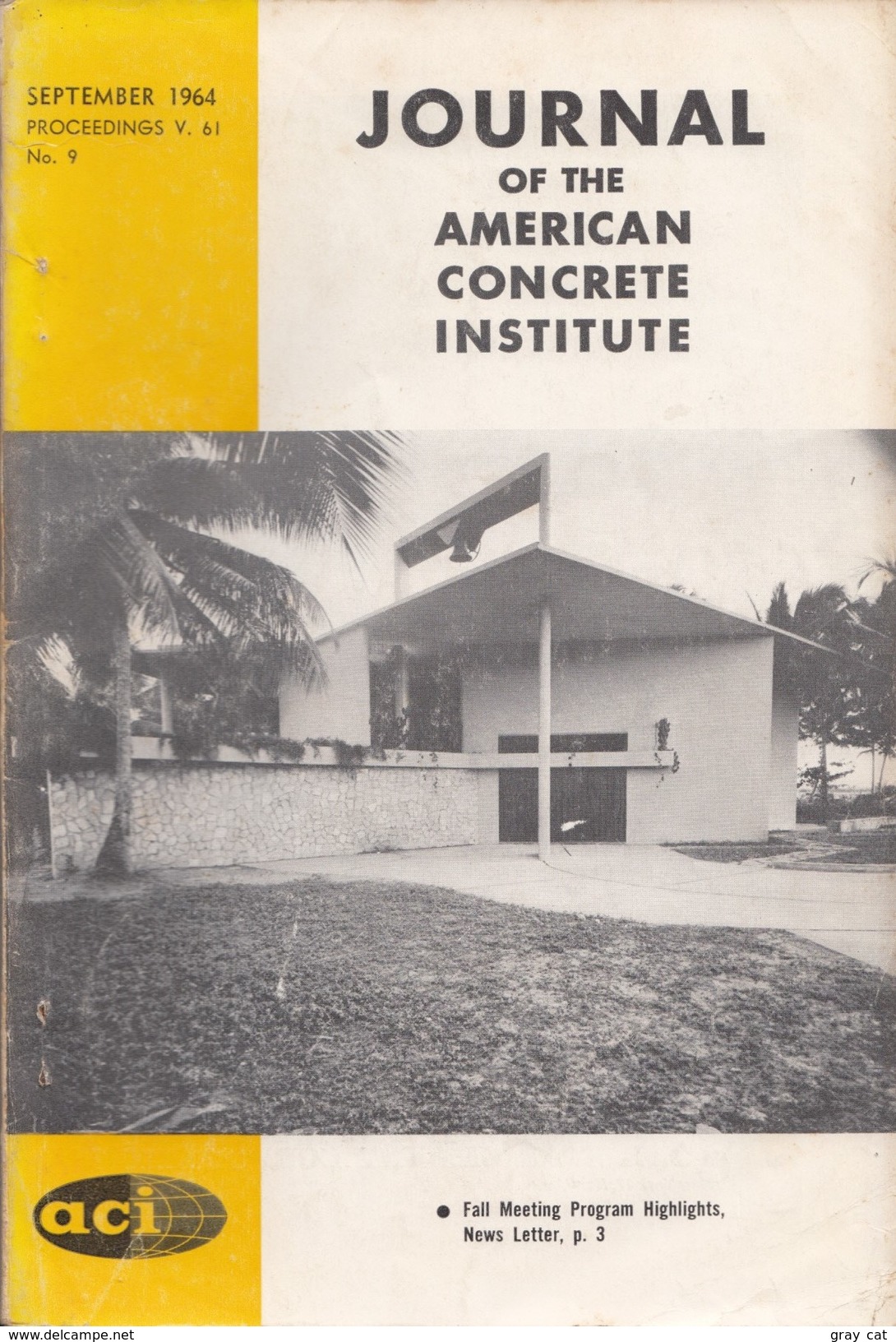 Journal Of The American Concrete Institute, September 1964 Proceedings V. 61 No. 9 - Architecture/ Design