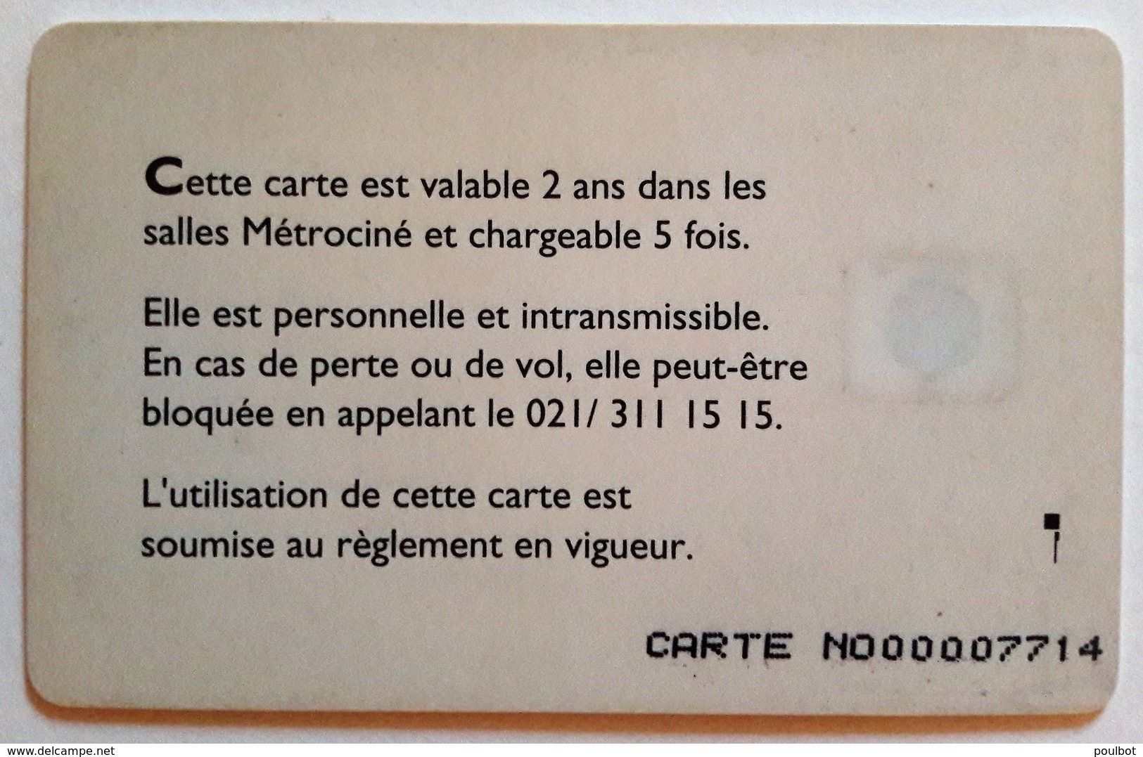 Cinécarte  Metro Ciné La Carte N° 000007714 Scan Recto Verso - Cinécartes